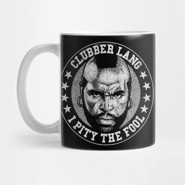 Mr T, DISTRESSED, Clubber Lang, B.A. Baracus by PeligroGraphics